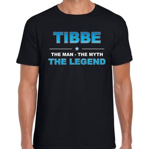 Naam cadeau Tibbe - The man, The myth the legend t-shirt  zwart voor heren - Cadeau shirt voor o.a verjaardag/ vaderdag/ pensioen/ geslaagd/ bedankt