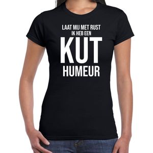 Laat mij met rust ik heb een kut humeur fun tekst t-shirt / kleding zwart voor dames - foute fun tekst shirt / festival outfit