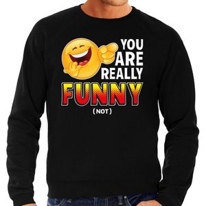 Funny emoticon sweater You are really funny zwart voor heren - Fun / cadeau trui
