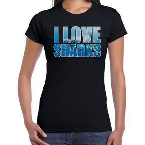 Tekst shirt I love sharks met dieren foto van een haai zwart voor dames - cadeau t-shirt haaien liefhebber