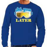 Bellatio Decorations Apres ski sweater voor heren - ski you later - blauw - bier/beer - wintersport