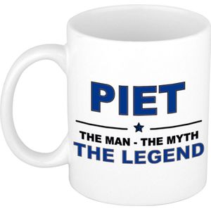 Naam cadeau Piet - The man, The myth the legend koffie mok / beker 300 ml - naam/namen mokken - Cadeau voor o.a  verjaardag/ vaderdag/ pensioen/ geslaagd/ bedankt