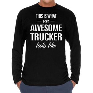 Awesome Trucker - geweldige vrachtwagenchauffeur cadeau shirt long sleeve zwart heren - beroepen shirts / verjaardag cadeau
