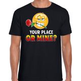 Funny emoticon t-shirt Your place or mine zwart voor heren - Fun / cadeau shirt
