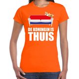 Koningsdag t-shirt de Koningin is thuis oranje voor dames - Woningsdag thuisblijvers / Kingsday thuis vieren