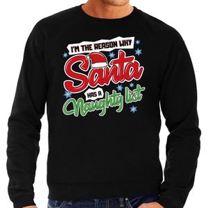 Foute Kersttrui / sweater - Im the reason why Santa has a naughty list - zwart voor heren - kerstkleding / kerst outfit