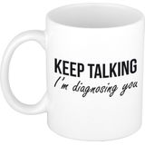 Keep talking diagnosing mok / beker wit - Psychologie geslaagd / afstudeer cadeau - Kado mok / beker verjaardag