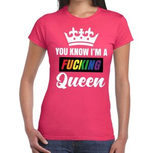 Roze You know i am a fucking Queen t-shirt dames - gay pride