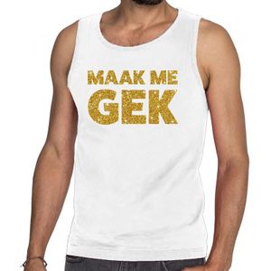 Maak me Gek glitter tekst tanktop / mouwloos shirt wit heren - heren singlet Maak me Gek