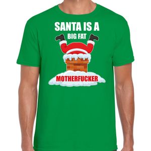 Fout Kerstshirt / Kerst t-shirt Santa is a big fat motherfucker groen voor heren - Kerstkleding / Christmas outfit