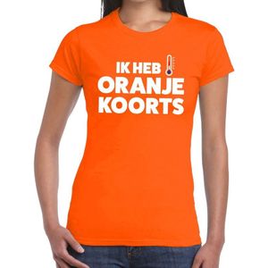 Oranje tekst shirt Ik heb oranje koorts t-shirt dames -  Koningsdag kleding