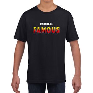 I wanna be famous fun tekst t-shirt zwart kids - Fun tekst / Verjaardag cadeau / kado t-shirt kids