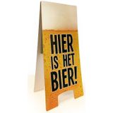 Waarschuwingsbord hier is het bier 55x25 cm