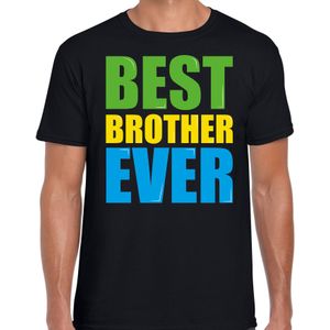 Best brother ever / Beste broer ooit fun t-shirt met gekleurde letters - zwart -  heren - Fun  /  Verjaardag cadeau / kado t-shirt