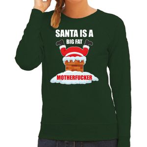 Foute Kerstsweater / kersttrui Santa is a big fat motherfucker groen voor dames - Kerstkleding / Christmas outfit