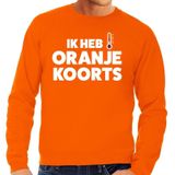 Oranje tekst sweater Ik heb Oranje koorts voor heren -  Koningsdag kleding